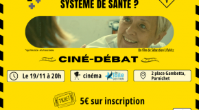 Événement ciné-débat : 19 novembre 2024 – Vers où va notre système de santé ?